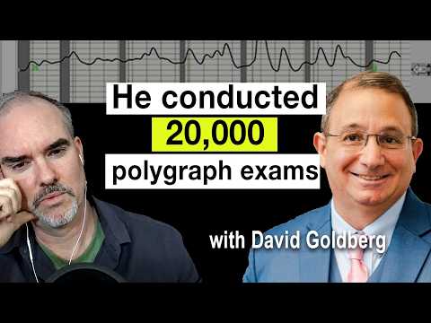 Understanding defenses of the polygraph, with David Goldberg