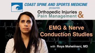 The Truth Behind EMG & Nerve Conduction Studies | Dr. Roya Moheimani Explains Pain Diagnosis