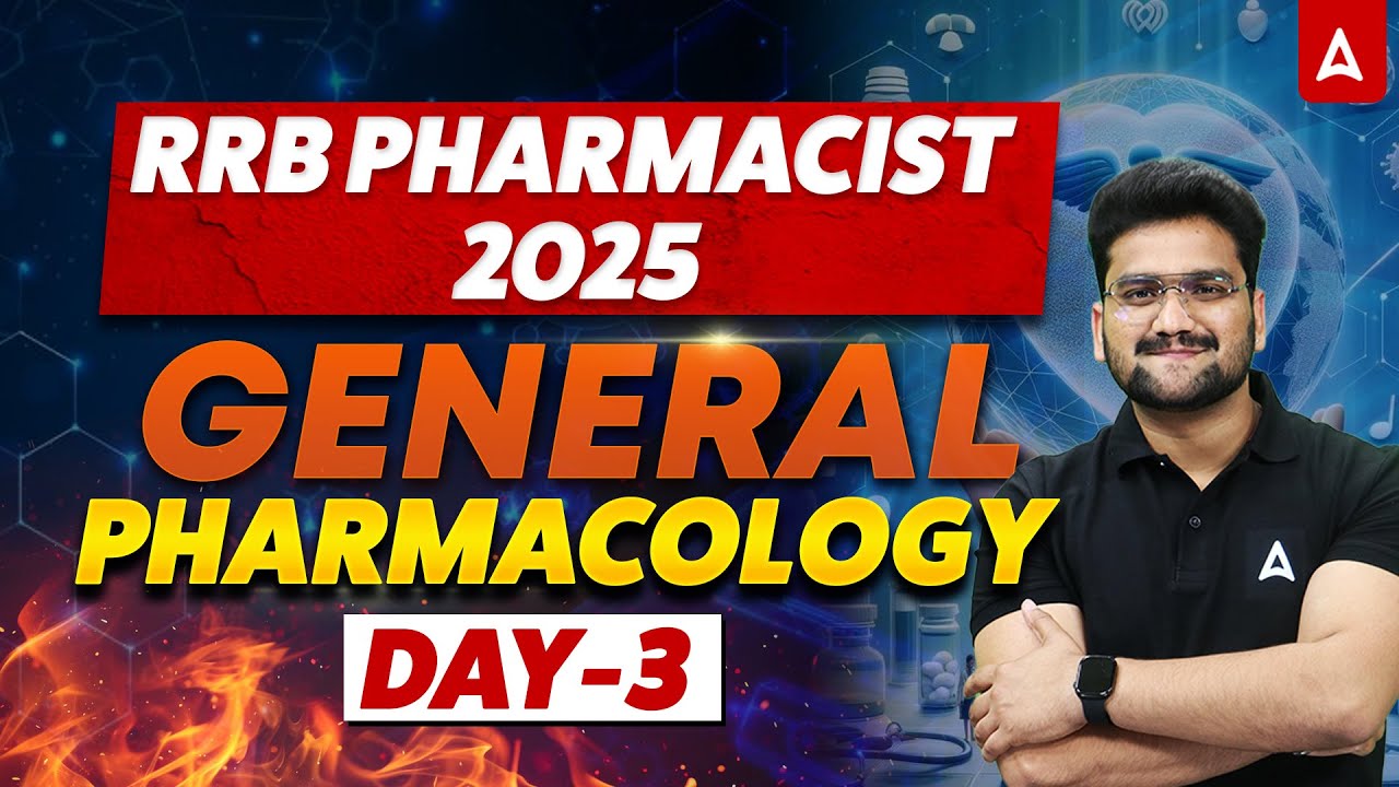 General Pharmacology | RRB Pharmacist Exam Preparation 2025 | General Pharmacology Complete Lecture