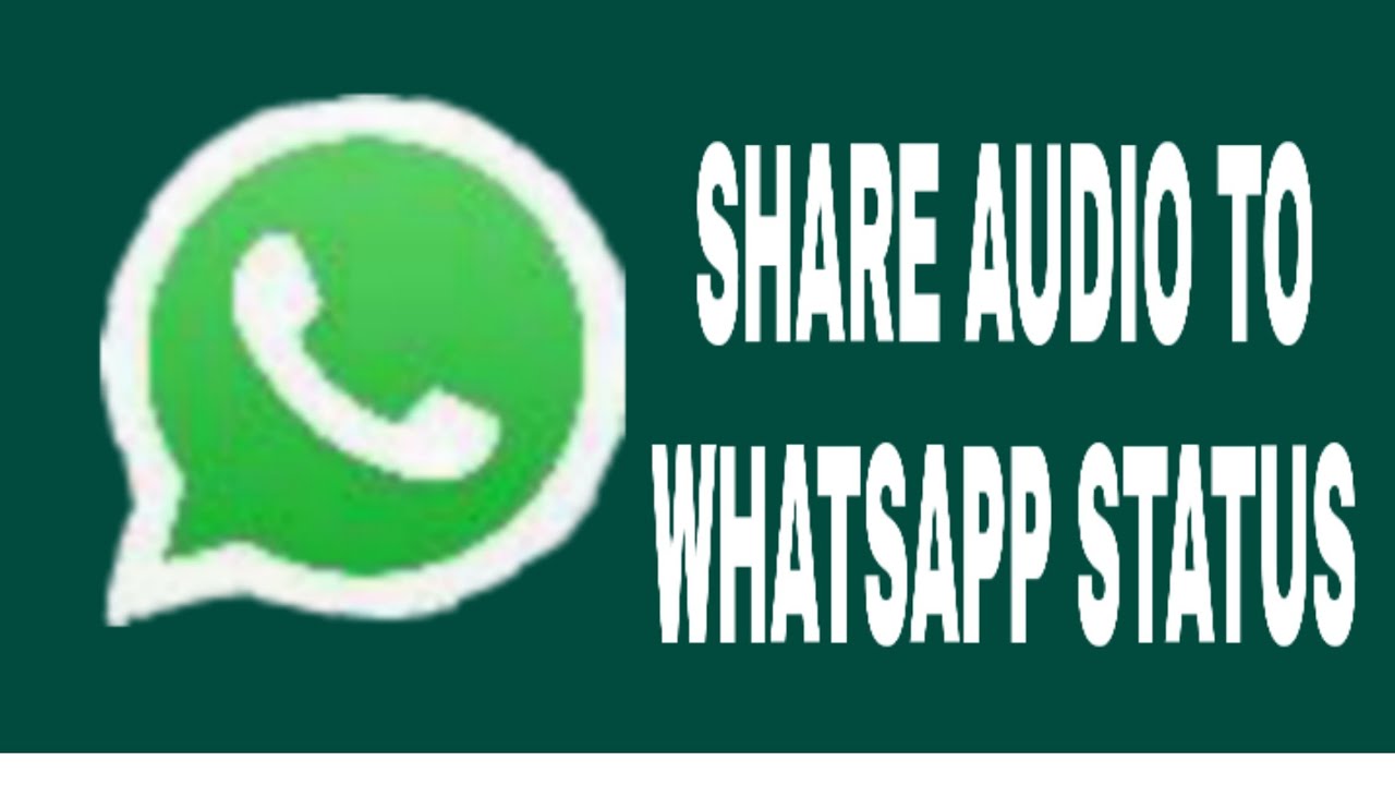 how-to-share-audio-on-whatsapp-status-2022-youtube