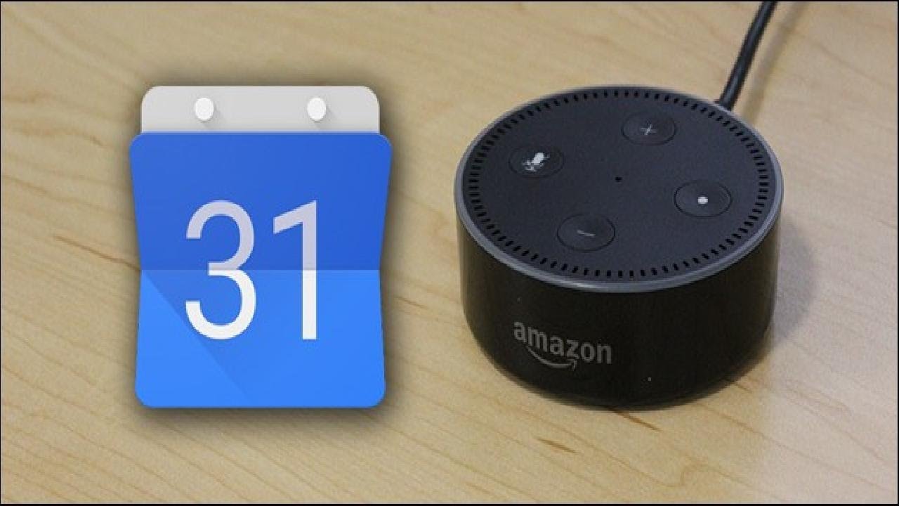 How to Link Your Google Calendar to Your Amazon Echo YouTube