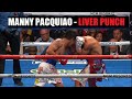 Manny Pacquiao's Sneaky Liver Punch