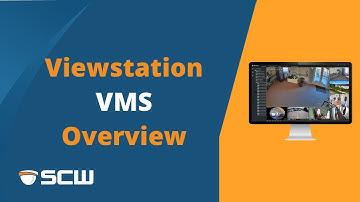 SCW Viewstation VMS Overview