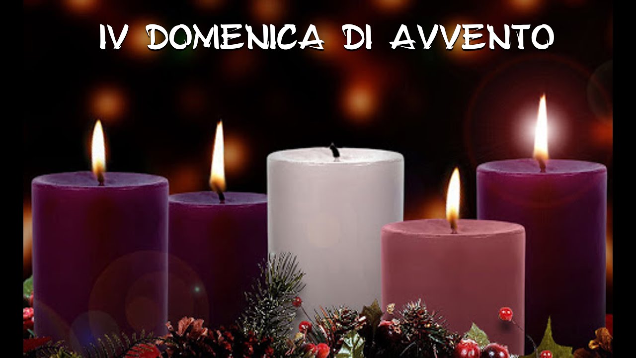 QUARTA DOMENICA DI AVVENTO (ANNO B) - YouTube