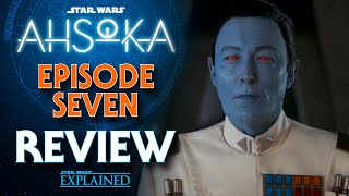 Ahsoka Part Seven Review - Dreams and Madness