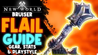 New World Flail Guide! How To Play BRUISER Flail, Build & Gear!