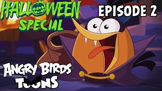 Angry Birds Toons | Sweets of Doom - S2 Ep2 #Halloween