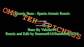 Atomic Base Has A Sparta Atomic Remix
