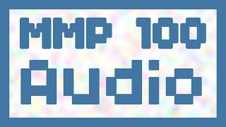 Audio ~ MMP 100