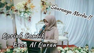 MasyaAllah MERINDING Saat dengar Suara Qoriah Cantik Asal Riau ini - Imha Qory