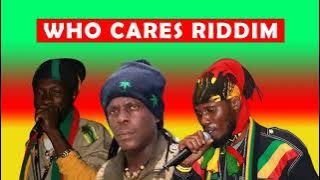 WHO CARES RIDDIM FEAT NATTY KING, NATURAL BLACK,RICHIE SPICE,CHUCK FENDER,LU_HD