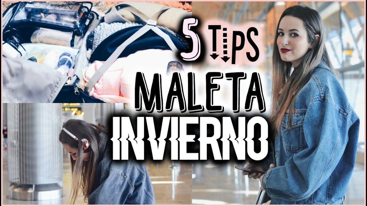 5 TIPS para hacer la MALETA EN INVIERNO 💼 ⎮Lady Scarlett - YouTube