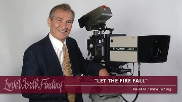 LWF Program  -  Let the Fire Fall - RA2478