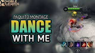 DANCE WITH ME ❤ PAQUITO TIKTOK FREESTYLE MONTAGE COMBO | Mobile Legends New Hero Julian