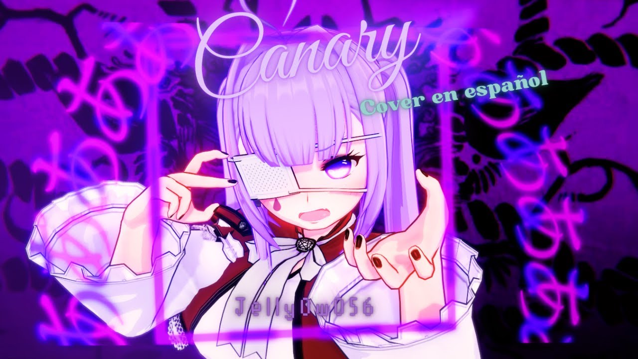 CANARY - FUKUMENKEI NOISE - COVER ESPAÑOL - JELLYOWO56