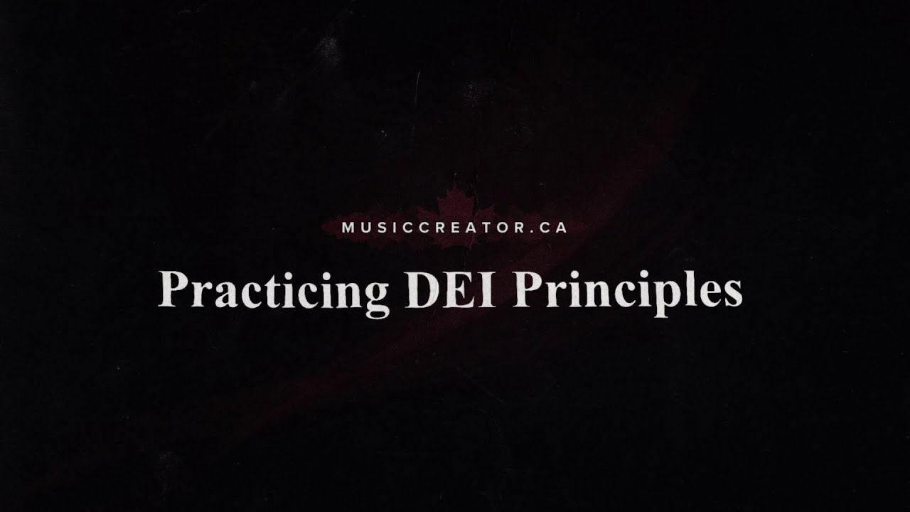 musiccreator.ca: Practicing DEI Principles