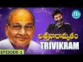 Trivikram srinivas viswanadhamrutham full episode 01 kvishwanath trivikram idreammedia