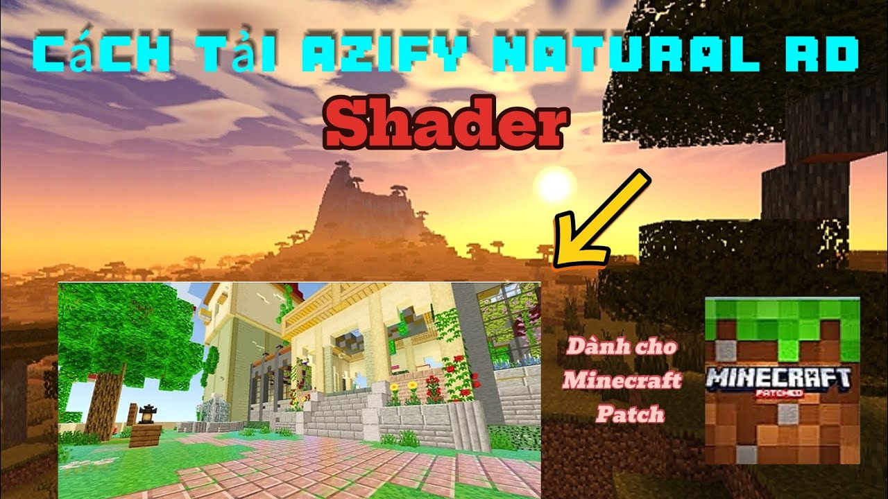 Minecraft Shade Rd Landscape Cách tải Azify Natural RD Shader chỉ dành cho Minecraft patch 1.21.44 ...