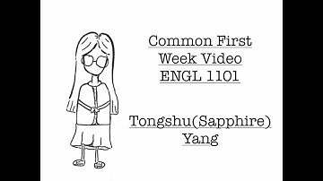 Common First Week Video  ENGL 1101