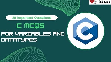 C Programming MCQs | Top 25+ C Language Interview Questions and Answer | Tpoint Tech