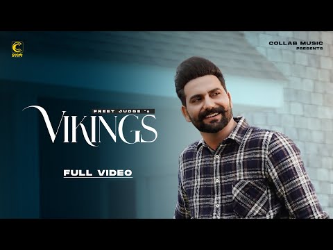 VIKINGS (Official Video) : Preet Judge | Smayra | Sharry Hassan | Latest Punjabi Songs 2021