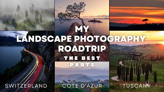 Best of My Landscape Photography Road Trip. One Hour Special! Switzerland, Tuscany & Cote d'Azur screenshot 1