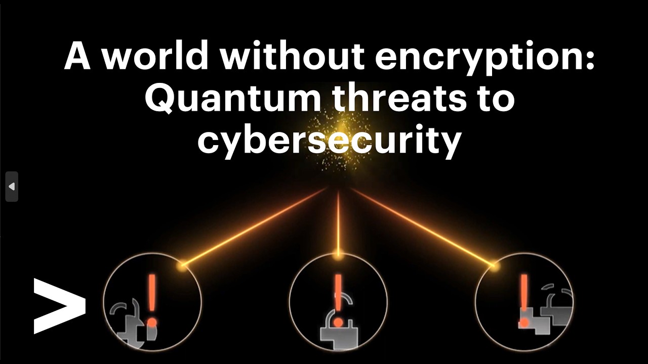 A world without encryption: Quantum threats to cybersecurity - YouTube