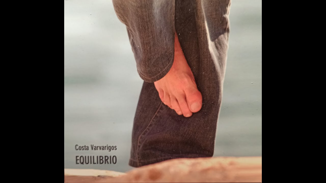 Costa Varvarigos - Equilibrio - 02 - 'O munno è ddoce