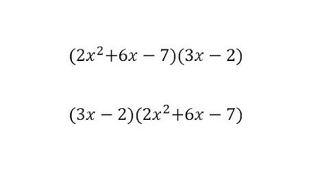 Multiplying a Trinomial and Binomials Then Use Commutative Property