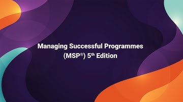 Understanding Managing Successful Programmes qualification (MSP®) 5th Edition