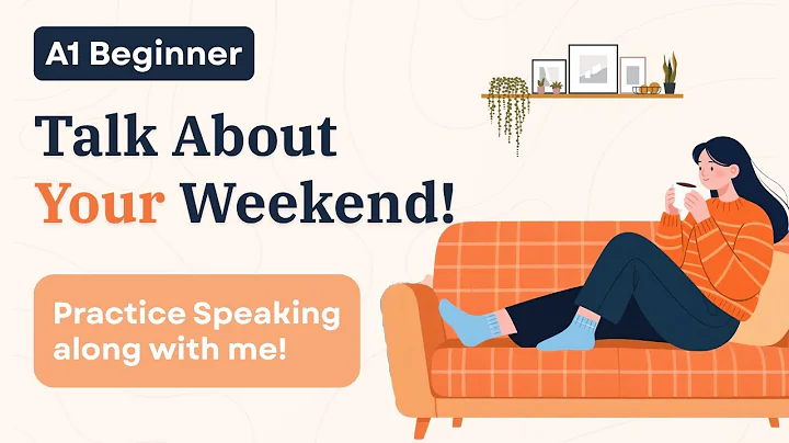 Talk About Your Weekend in English: Easy English Conversation | English Podcast