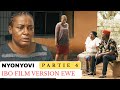 NYONYOVI Part 4 IBO FILM VERSION EWE
