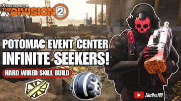 Potomac Event Center | GOLDEN BULLET | INFINITE Cluster Seeker Mine Skill Build - The Division 2