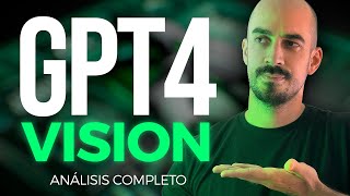 Análisis de GPT4V | ¡La VISIÓN ya ha llegado a ChatGPT!