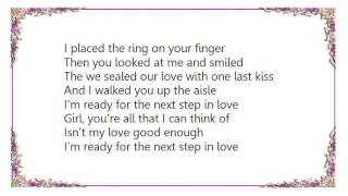 Video thumbnail of "Clay Walker - Next Step in Love Lyrics"