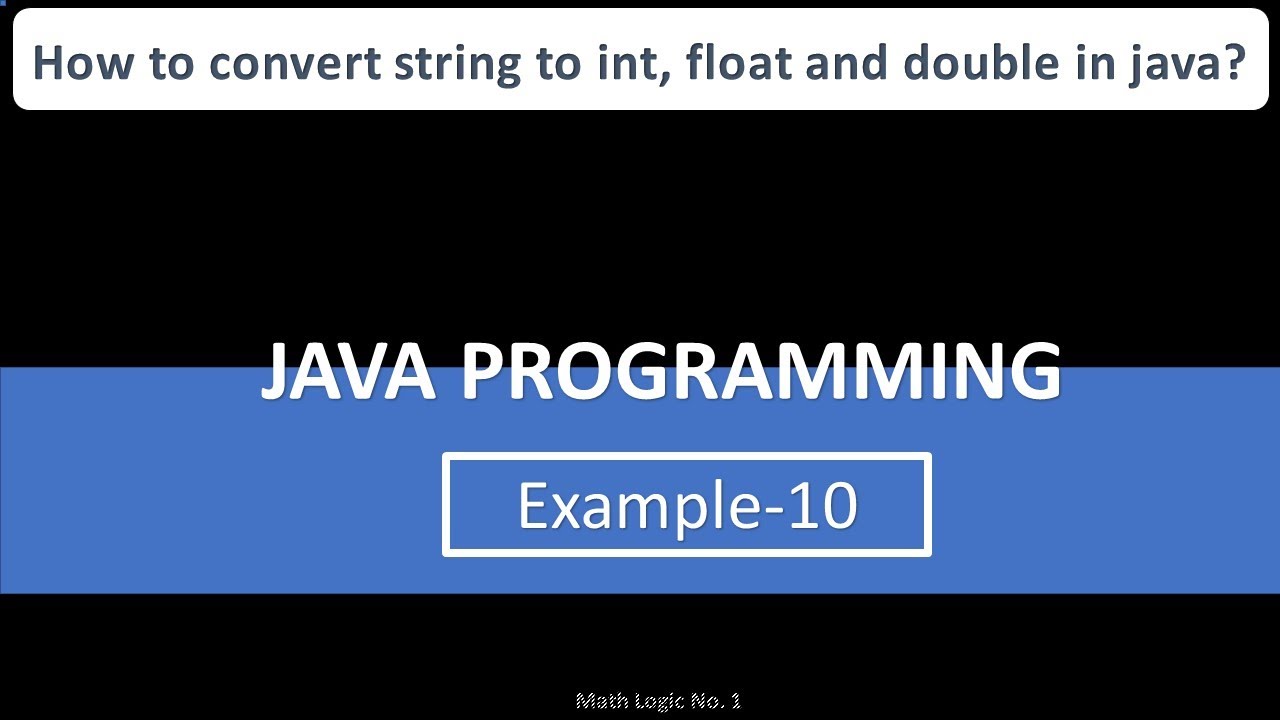 How to convert string to integer datatype in java? हिंदी में Part:-10 ...