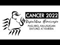 KAPALARAN HOROSCOPE 2022 - CANCER 2022 YEAR PREDICTION