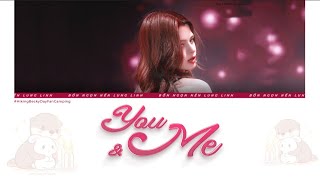 You & Me - Becky Rebecca | Audio Edited | Lyrics | Vietsub