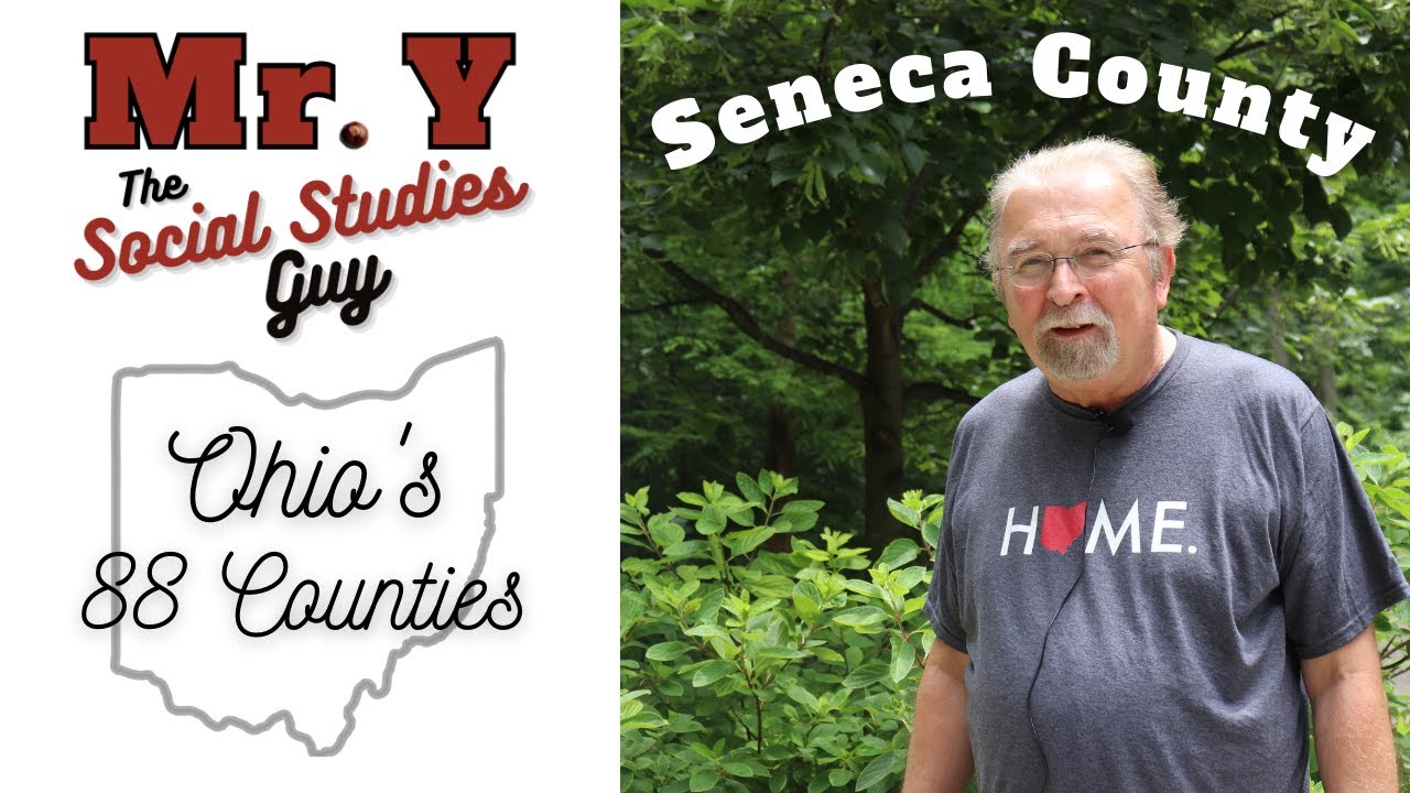 Ohio's 88 Counties Seneca County YouTube
