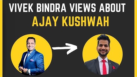 Vivek Bindra Views About Ajay Kushwah | IBC kya hai | IBC Vivek Bindra | IBC | Ajay Kushwah