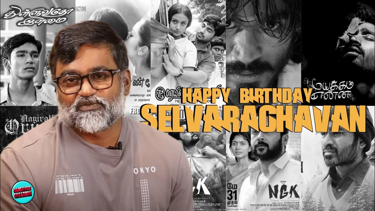 Happy birthday ⚡ Genius Selvaraghavan✨ WhatsApp status 💥 Hangover creation|Tamil cinema Director 🤍