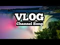 Xad -  Birds(Vlog_Channel_Songs)