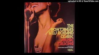 The Montanas & DJ Roland Clark | Music Talking (Fred Falke Remix - Extended Version)
