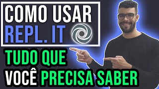 Como usar o Repl it - Tudo que você precisa saber [FÁCIL]