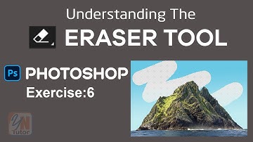 How to use the Eraser Tool in Photoshop Exercise No.6 | Photoshop for Beginners| YN Tutor