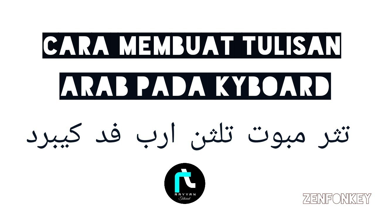 Aplikasi Untuk Membuat Tulisan Arab Dengan Keyboard Huruf