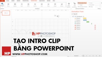 Tạo Intro clip bằng powerpoint | Create Intro clip by powerpoint | HPphotoshop.com