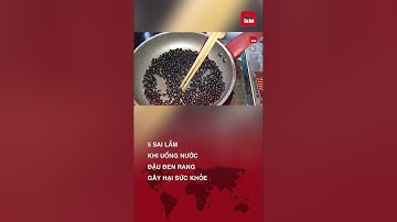 5 sai lầm khi uống nước đậu đen rang có thể gây nguy hiểm cho sức khỏe | TTGĐ #đậuđen #sứckhỏe