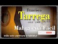 Malagueña  Fácil  -  Francisco Tarrega  -  Partitura e Tablatura