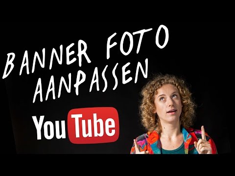 Youtube Banner Foto Veranderen | Nederlandstalige Tutorial | de Videomakers 2017